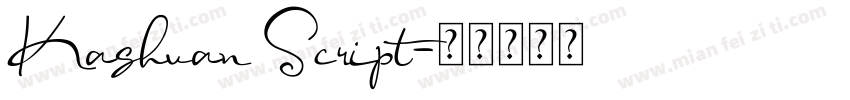 Kashuan Script字体转换